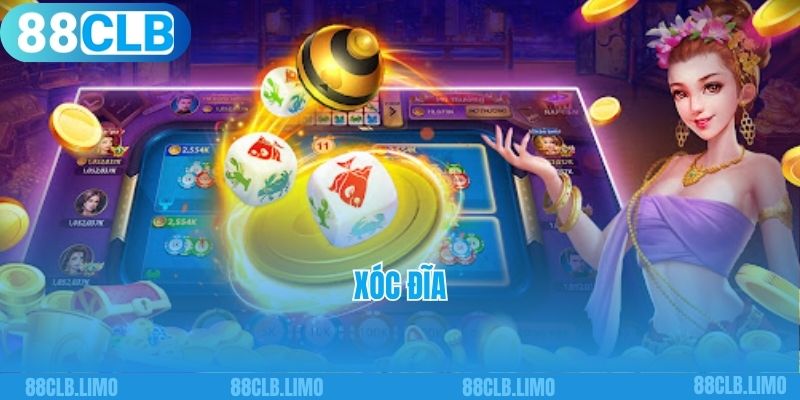 Xóc Đĩa - Làm Giàu Không Khó Khi Chơi Game Tại 88CLB