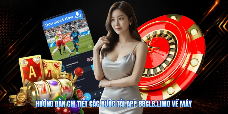 Hướng Dẫn Chi Tiết Các Bước Tải App 88CLB.limo Về Máy
