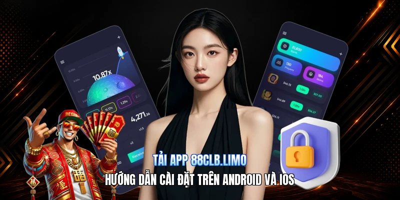 Tải App 88CLB.limo – Hướng Dẫn Cài Đặt Trên Android Và iOS